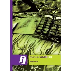 Manual AMIR RX Radiología 1ª edición