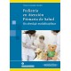Pediatría en Atención Primaria de la Salud Un abordaje multidisciplinar