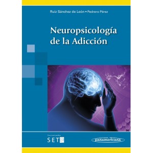 Neuropsicología de la Adicción