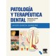 Patología y terapéutica dental: Operatoria dental y endodoncia