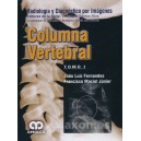 Radiología y Diagnóstico por imágenes Columna Vertebral. 2 Vols