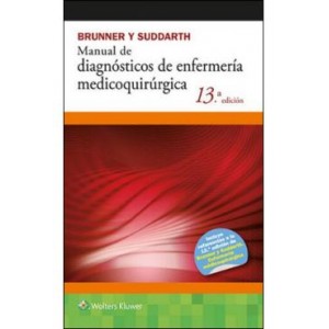 Brunner y Suddarth Manual de Diagnósticos de Enfermería Medicoquirúrgica