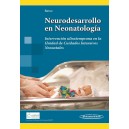 Neurodesarrollo en Neonatología Intervención ultratemprana en la Unidad de Cuidados Intensivos Neonatales