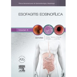 Esofagitis eosinofílica: Clínicas Iberoamericanas de Gastroenterología y Hepatología vol. 5