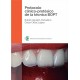 Protocolo clínico-protésico de la técnica BOPT