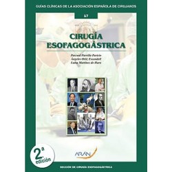 Cirugía Esofagogástrica (Guías Clínicas de la Asociación Española de Cirujanos Nº 17)