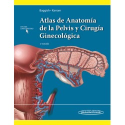 Atlas de Anatomía de la Pelvis y Cirugía Ginecológica