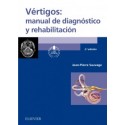 Vértigos: manual de diagnóstico y rehabilitación: 2ª edición