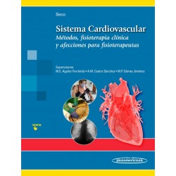 Sistema Cardiovascular Métodos, fisioterapia clínica y afecciones para fisioterapeutas
