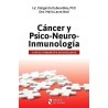 Cáncer y Psico-Neuro-Inmunología. Clínica Integrativa en Oncología
