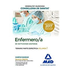 Enfermero/a de Instituciones Sanitarias de la Conselleria de Sanitat de la Generalitat Valenciana.