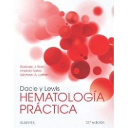 Dacie y Lewis. Hematología práctica 12ª edición