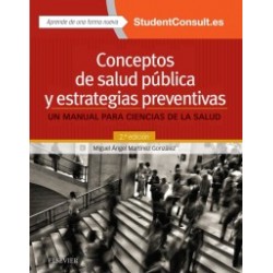 Conceptos de salud pública y estrategias preventivas + Acceso online Un manual para ciencias de la salud