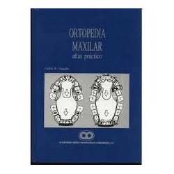 Ortopedia Maxilar - Atlas Practico