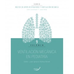 Ventilación Mecánica en Pediatría - Vol. 9