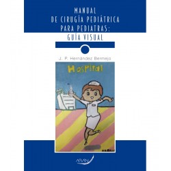 Manual de Cirugía Pediátrica para Pediatras: Guía visual