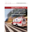 Seguridad Clínica en los servicios de Emergencias Prehospitalarios