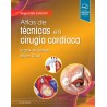 Atlas de técnicas en cirugía cardíaca: 2ª edición