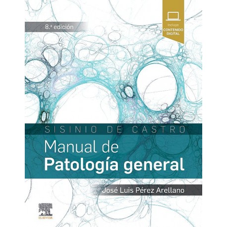 Sisinio de Castro. Manual de patología general 8ª edición