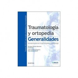 Traumatología y ortopedia: Generalidades