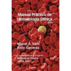 Manual Práctico de Hematología Clínica 2019