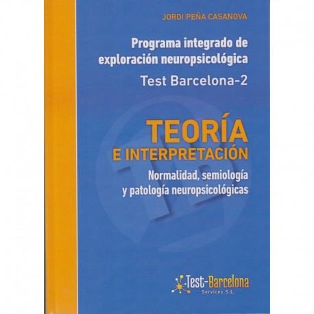 Programa Integrado de Exploración Neuropsicológica Test Barcelona-2.