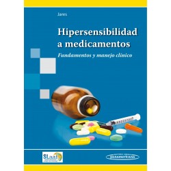 Hipersensibilidad a medicamentos Fundamentos y manejo clínico