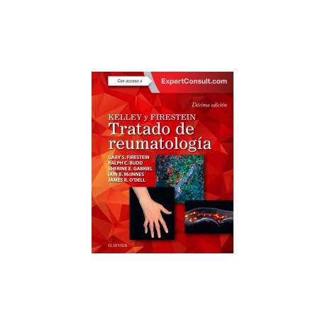 Kelley y Firestein. Tratado de reumatología: 2 volúmenes, 10ª edición