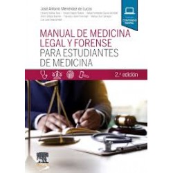 Manual de medicina legal y forense para estudiantes de Medicina - 2ª edición