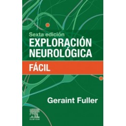 Exploración neurológica fácil: 6ª edición