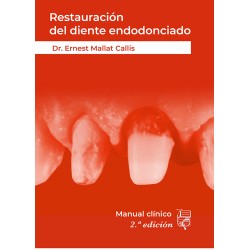 Manual de Restauración del Diente Endodonciado