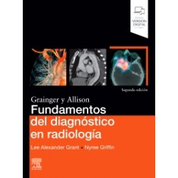 Fundamentos del diagnóstico en radiología: 2ª edición