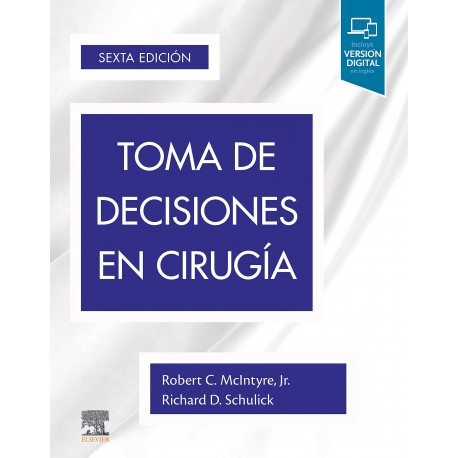 Toma de decisiones en cirugía: 6ª edición
