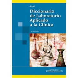 Diccionario de Laboratorio aplicado a la Clínica