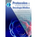 Protocolos de Actuacion Asistencial en Oncología Médica