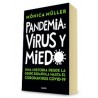 Pandemia: virus y miedo