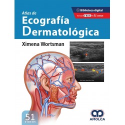 Atlas de Ecografía Dermatológica (Incluye 51 Videos)