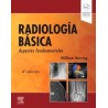 Radiología básica. Aspectos fundamentales