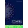 COVID-19. Virología, Inmunología, Clínica y Aproximación Diagnóstica y Terapéutica