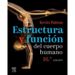Estructura y función del cuerpo humano 16ª edición