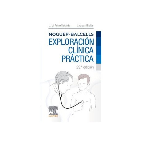 Noguer-Balcells Exploración clínica práctica 29ª edición