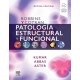 Robbins y Cotran. Patología estructural y funcional 