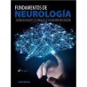Fundamentos de Neurología. Semiología Clínica y Fisiopatología 