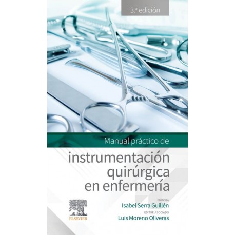 Manual práctico de instrumentación quirúrgica en enfermería