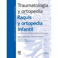 Traumatología y ortopedia. Raquis y ortopedia infantil