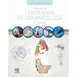 Manual de fisioterapia en Traumatología 2ª edición