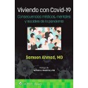 Viviendo con Covid-19. Consecuencias Médicas, Mentales y Sociales de la Pandemia