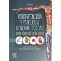 Fisiopatología y patología general básicas para ciencias de la salud