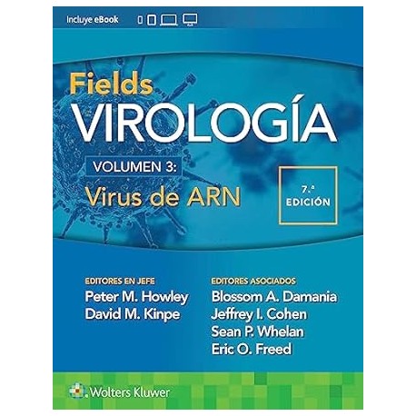 Fields. Virología.-Vol. 3: Virus de ARN.-7º edición