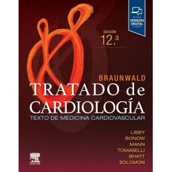 Braunwald. Tratado de cardiología 12ª edición